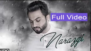 Narazgi  Aarsh Benipal Full Video Rupin Kahlon Latest Punjabi Songs 2016  T-Series