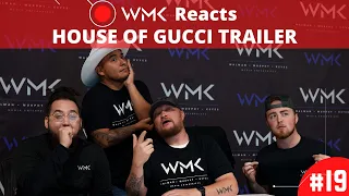 HOUSE OF GUCCI TRAILER REACTION VIDEO - WMK Reacts