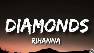 Rihanna - Diamonds (Lyrics)