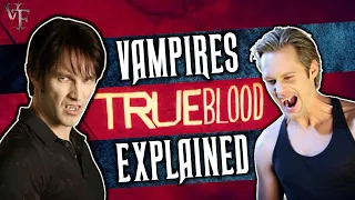 True Blood || Vampires Explained