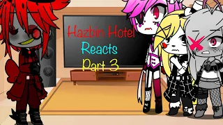 Hazbin Hotel reacts to Alastor’s Game Part 3 of Hazbin Hotel react to Addict (Read desc)
