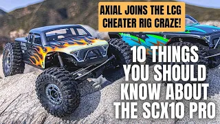 Axial SCX10 Pro LCG, Belly Dragger - 10 things you need to know