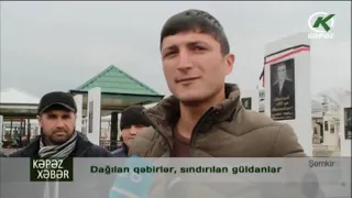 Şəmkir qəbirstanlığında vandalizm - Kəpəz TV