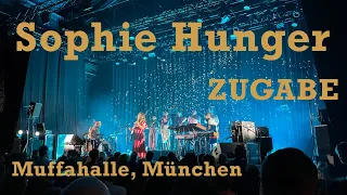 Sophie Hunger Zugabe Muffathalle, München -  15.06.2022