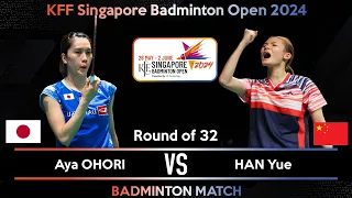 Aya OHORI (JPN) vs HAN Yue (CHN) | Singapore Badminton Open 2024