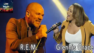 R.E.M  DUET Glennis Grace 'Losing my Religion'