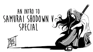 Intro to Samurai Shodown V Special 2018 | EFG Extra 12