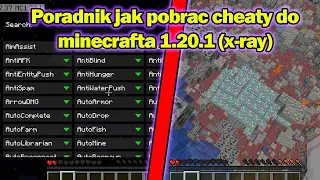 Jak pobrac cheaty do minecrafta na kazda wersje (x-ray) dziala 1.20.1