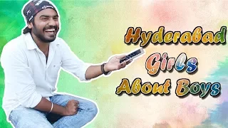 Hyderabad Girls About Boys | What Girls Expect From Boys? | Things Women Like in Men | Latest News