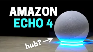 New Amazon Echo 4th gen is a Trojan Horse Smart Home Hub