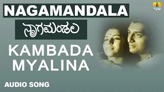 Kambada Myalina | Nagamandala Kannada Movie | Prakash Rai, Vijayalakshmi | Jhankar Music