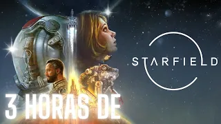 3 horas de STARFIELD