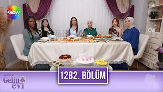 Aslı Hünel ile Gelin Evi 1282. Bölüm | 24 Nisan 2024