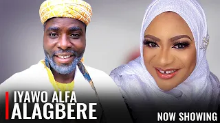 IYAWO ALFA ALAGBERE - A Nigerian Yoruba Movie Starring Ibrahim Chatta | Blessing Nkechi