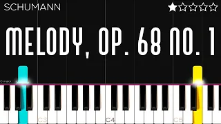 SCHUMANN: Melody, Op. 68 No. 1 ("Album for the Young") | EASY Piano Tutorial