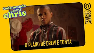 O plano de Drew e Tonya | Todo Mundo Odeia O Chris