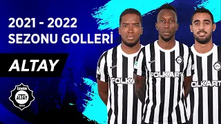 Altay | 2021-22 Sezonu Tüm Golleri | Spor Toto Süper Lig