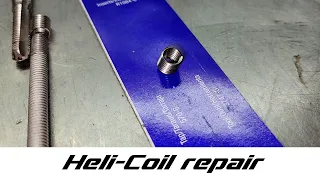 Heli-Coil Thread Repair - Basic overview