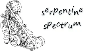 GADGETS#77 - SERPENTINE SPECTRUM