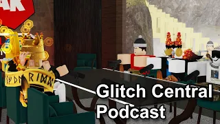 Roblox Glitch Central Podcast