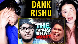 DANK RISHU | The TANMAY BHAT Roast | Reaction by Jaby Koay & Achara Kirk!