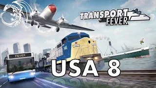 Transport Fever - Кампания США 8