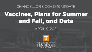 Chancellor's COVID-19 Update - April 9, 2021