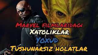 Marvel kino olamidagi xatoliklar va tushunarsiz holatlar...!!! 🔥 🔥 🔥