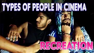 Types Of People In cinema Hall | Harsh Beniwal | Recreation Funny | Part 1