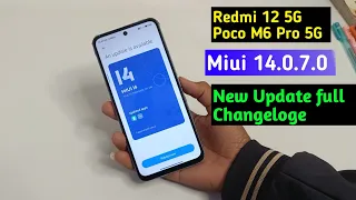Redmi 12 5G Miui 14.0.7.0 New Update | Poco M6 Pro 5G New Update