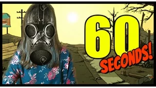 60 SECONDS - NE JAMAIS ESSAYER DE SURVIVRE AVEC MOI !