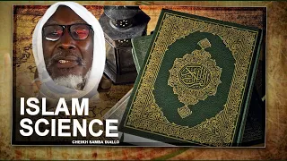 🔴Cours Magistral Cheikh Mouhidine Samba Diallo sur l'islam et la science