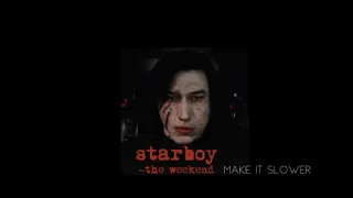 starboy // the weekend // [slowed & pitched]