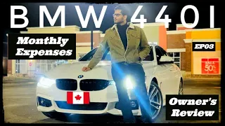 BMW 440i | Monthly Expenses, Price, Insurance & Reviews EP03