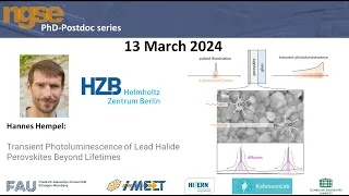 Hannes Hempel - Transient Photoluminescence of Lead Halide Perovskites Beyond Lifetimes