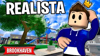 BROOKHAVEN PERO ES SUPER REALISTA! 😱🏡 - Roblox YoSoyLoki