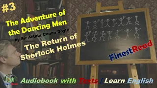 The Adventure of the Dancing Men | The Return of Sherlock Holmes | Audiobook with Texts/Subtitles