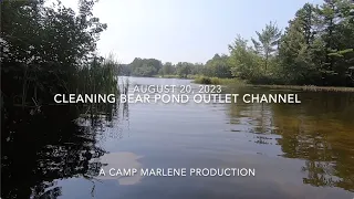 Cleaning Bear Pond Outlet Channel