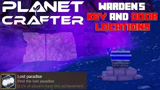 All Warden's Key and Door Locations (Ancient Paradise Achievement) - Planet Crafter