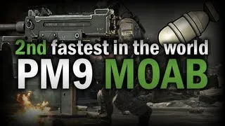 WORLDS SECOND FASTEST PM9 MOAB ?? 110 SECONDS !!!