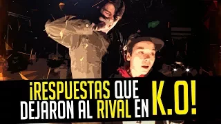 RESPUESTAS que DEJARON en K.O al RIVAL! | Las MEJORES RESPUESTAS en Batallas de Rap