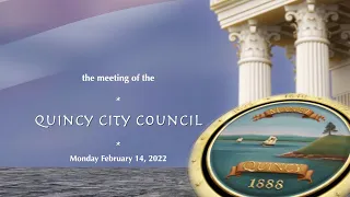 Quincy City Council: February 14, 2022