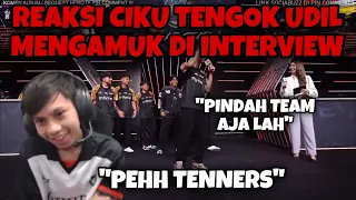 REAKSI CIKU TENGOK UDIL MENGAMUK DI INTERVIEW - BETUL-BETUL LEPAS GERAM NI 🤣🔥