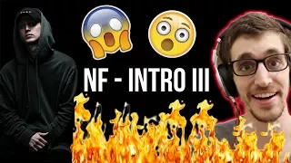 I Underestimated Him!!! | NF - Intro III REACTION