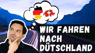 Wir fahren nach Deutschland - meine Frau interviewt mich 🇨🇭🇩🇪 | Auswanderluchs