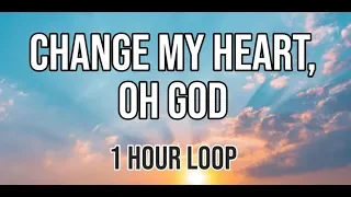 Maranatha - Change My heart Oh God With Lyrics (Piano Cover) | 1 Hour Loop Version