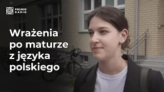 Co zaskoczyło maturzystów podczas tegorocznego egzaminu z języka polskiego?