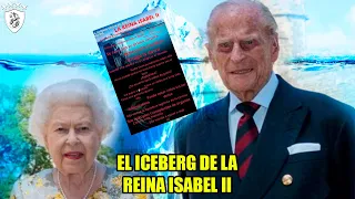 El Oscuro Iceberg de la Reina Isabel II