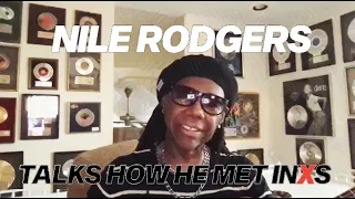 Induct INXS | When Nile Rodgers, Rock Hall Famer, Met & Produced INXS
