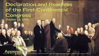 Declaration and Resolves of the First Continental Congress October 14, 1774